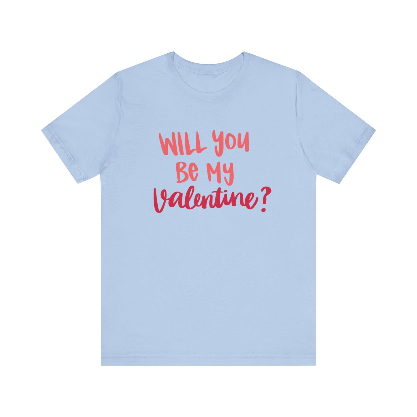 Will you be my valentine-