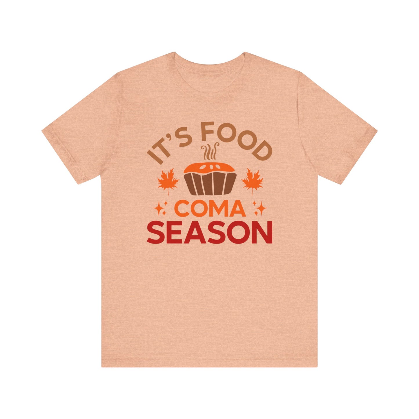 It_s Food Coma Season