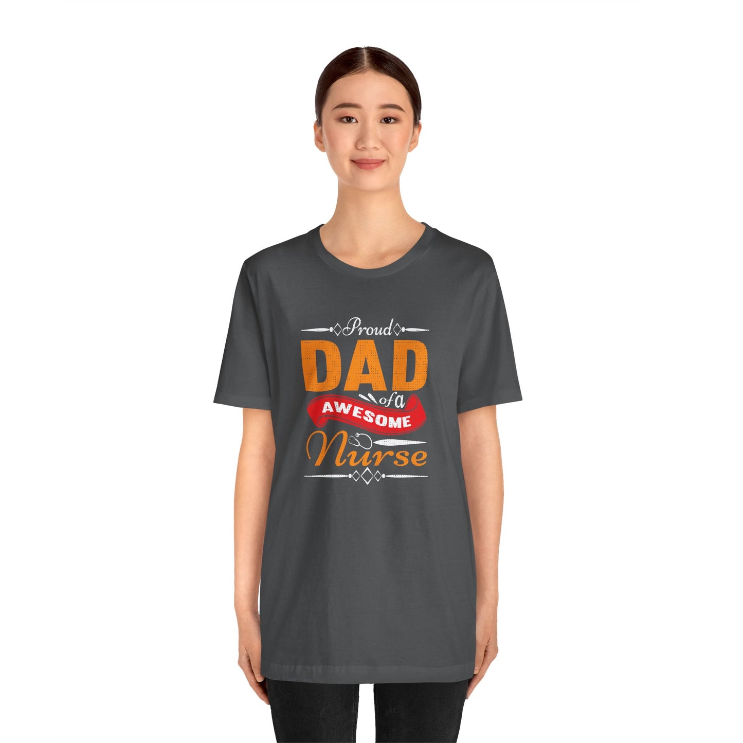 Proud Dad of a awesome Nurse