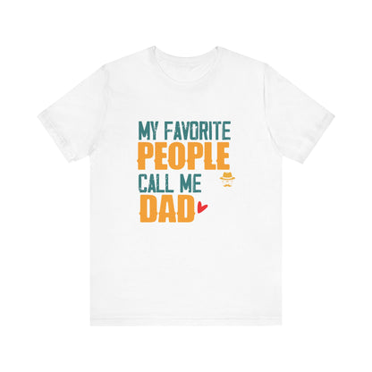 -My Favorite People Call Me Dad-