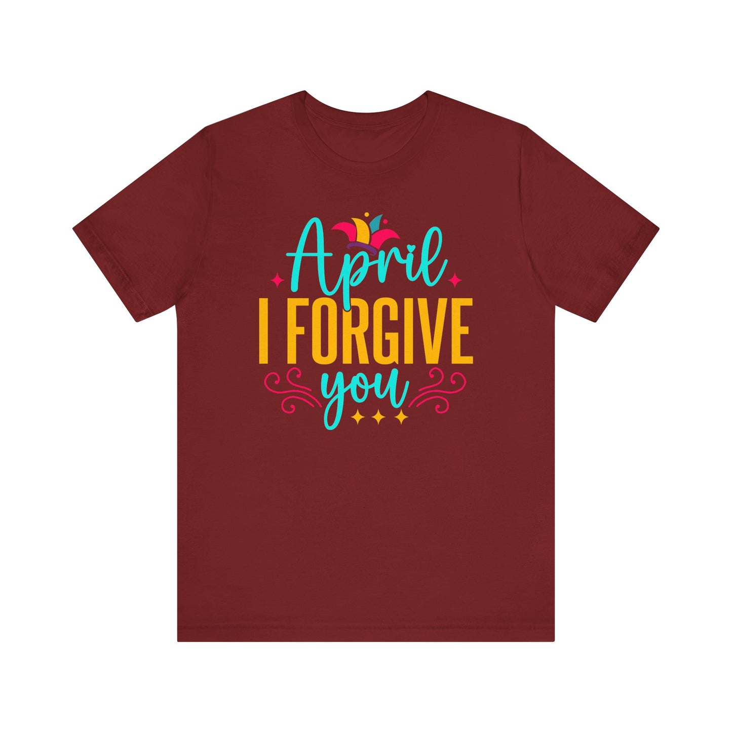 April I forgive you