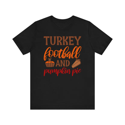 Turkey Football and Pumpkin Pie