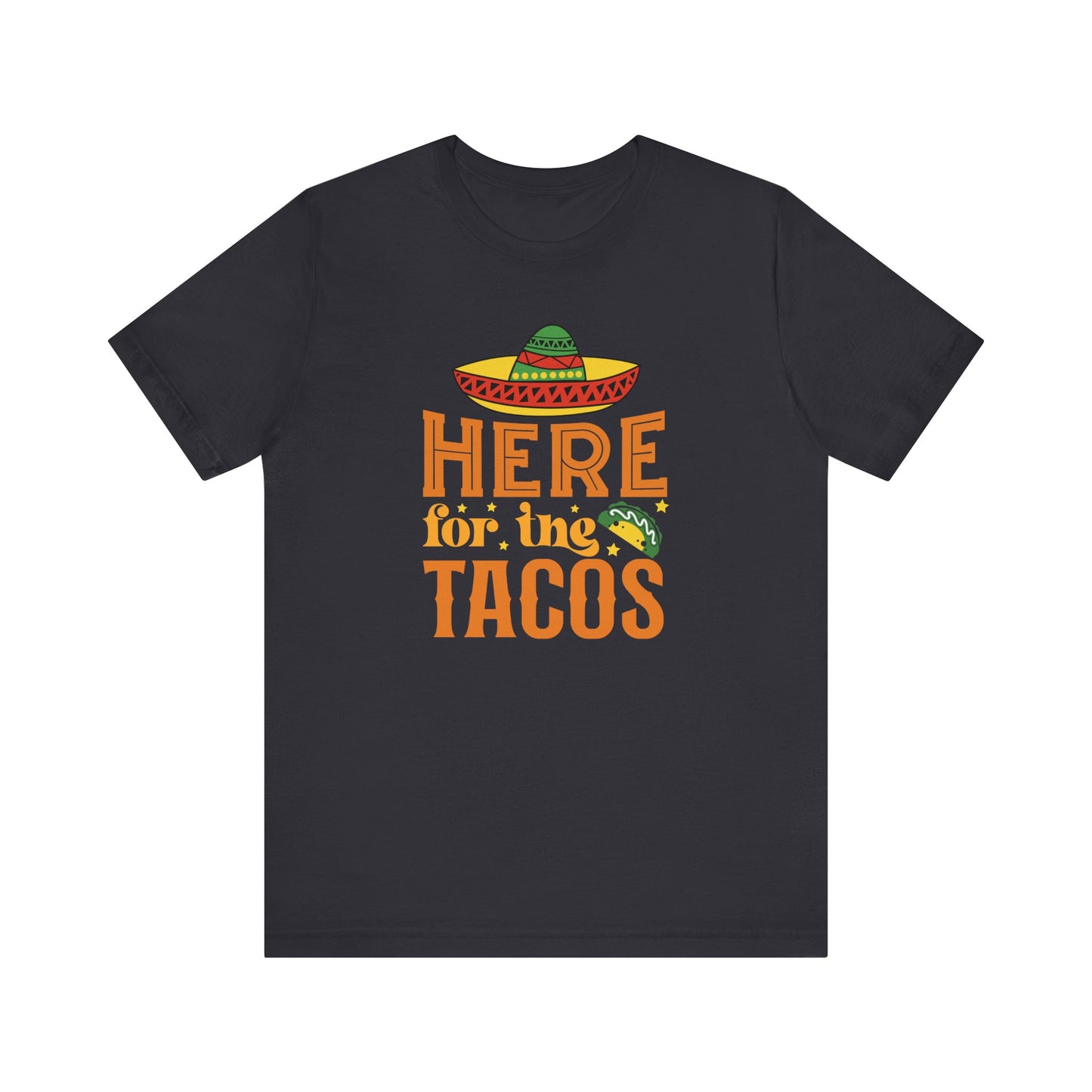 Here for the tacos