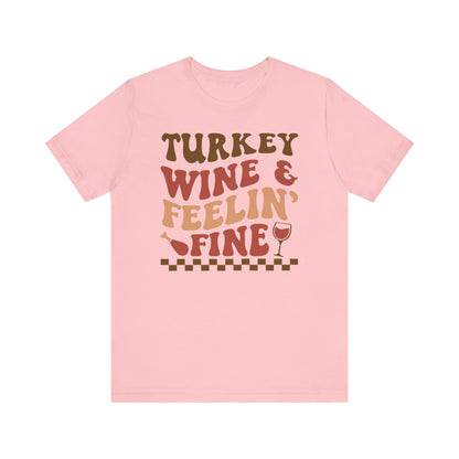 Turkey Wine & Feelin_ Wine