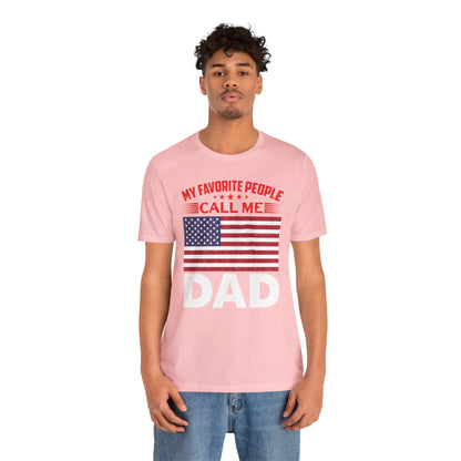 My favorite people call me Dad