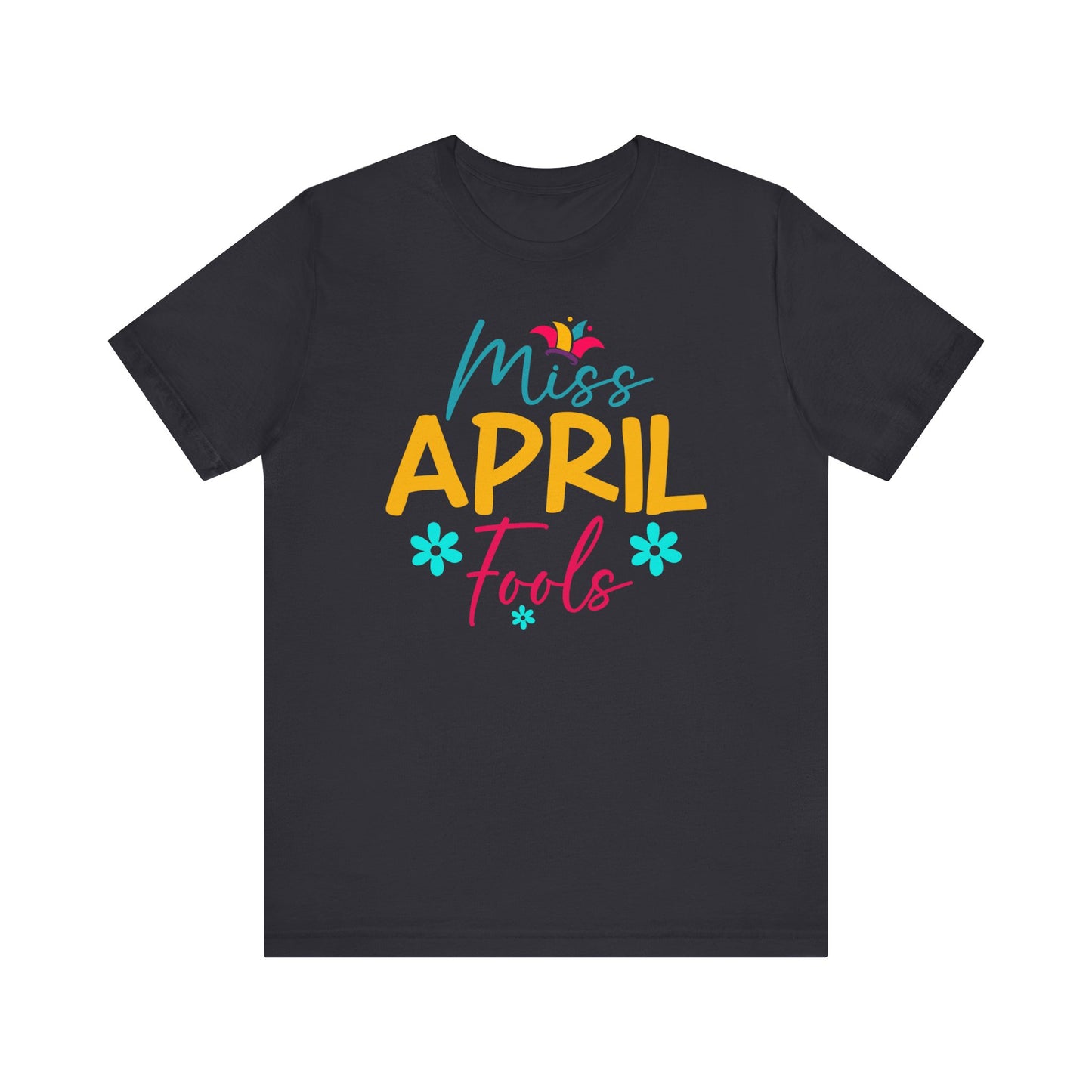 Miss April Fools