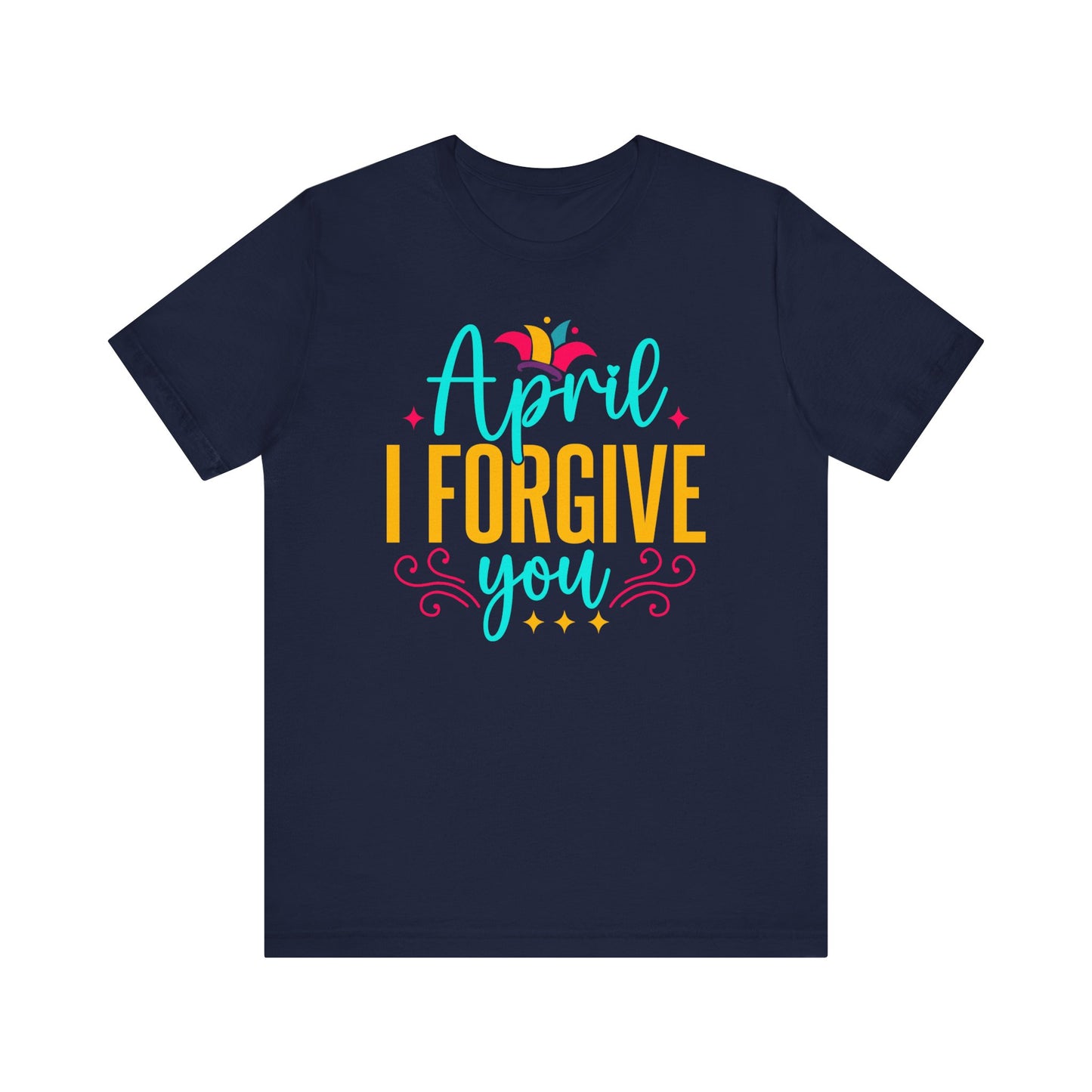 April I forgive you