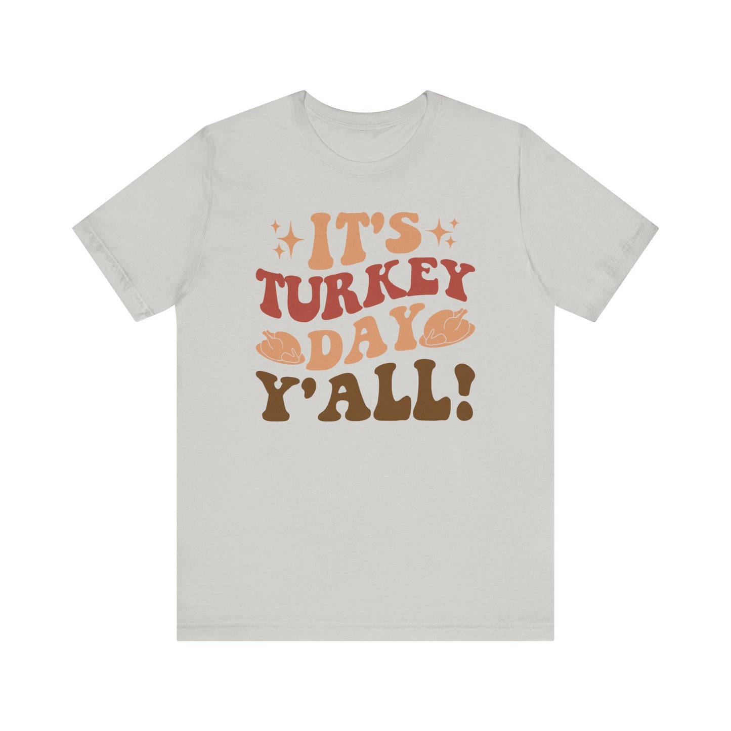 It_s Turkey Day Y_All