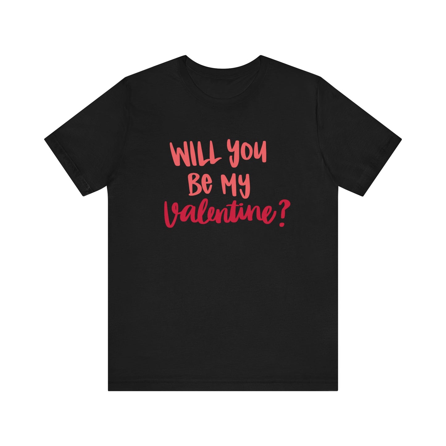 Will you be my valentine-