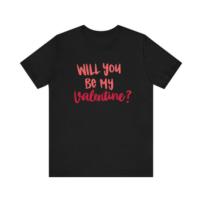 Will you be my valentine-