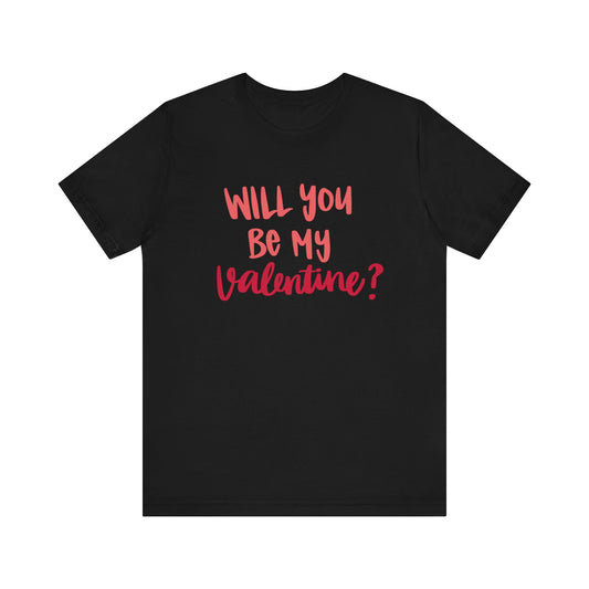 Will you be my valentine-