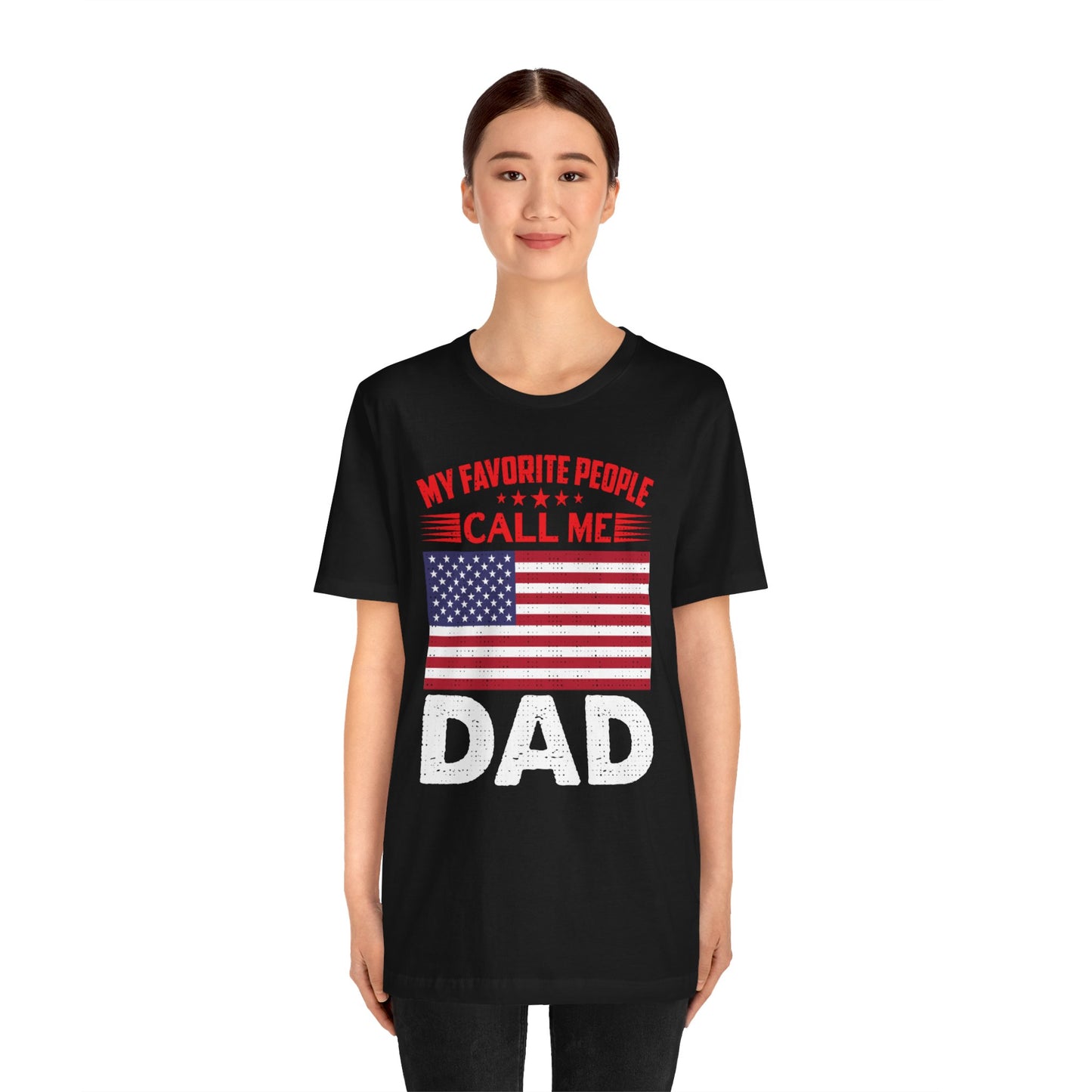 My favorite people call me Dad