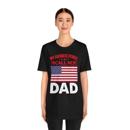 My favorite people call me Dad