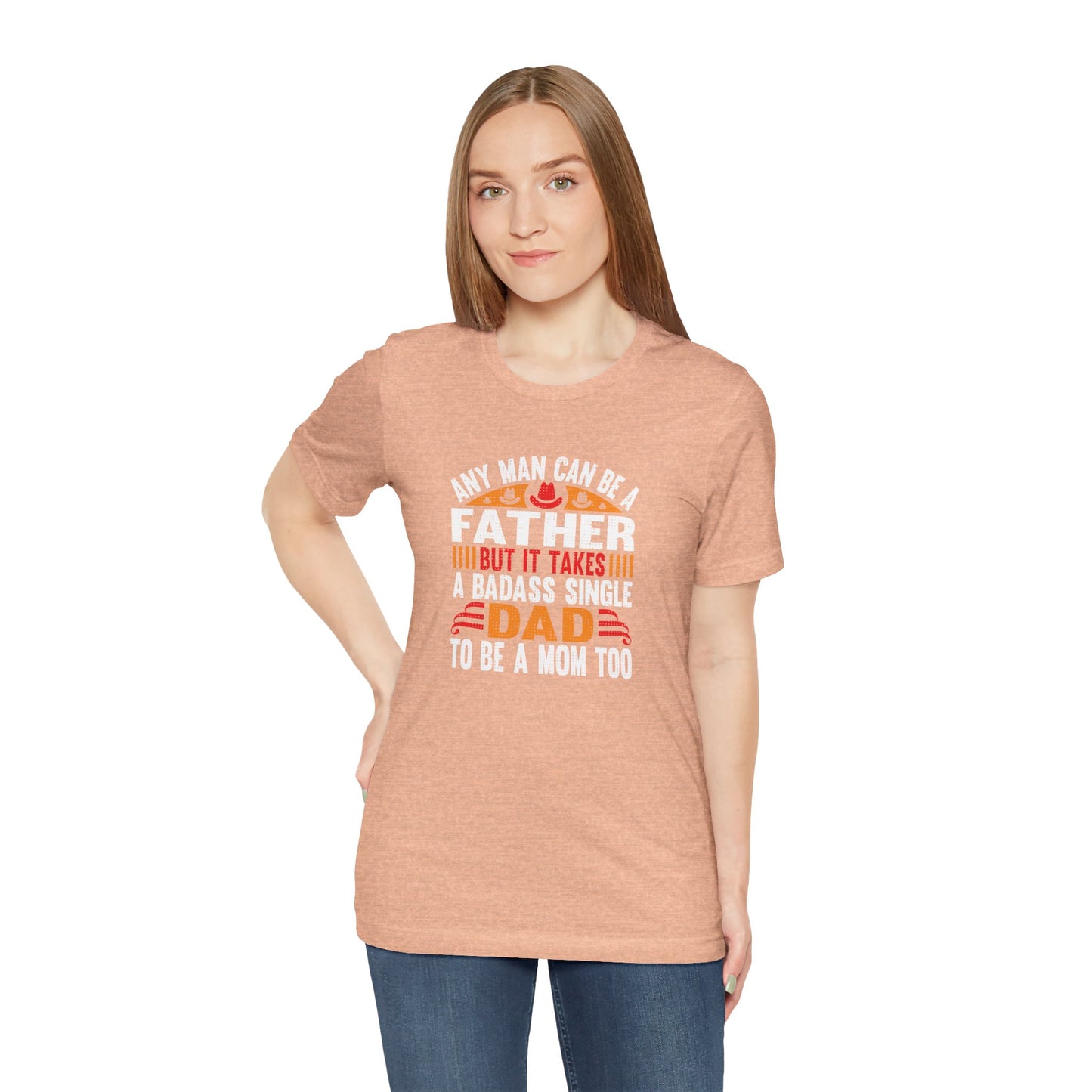 Any man can be a father