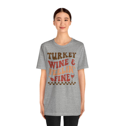 Turkey Wine & Feelin_ Wine