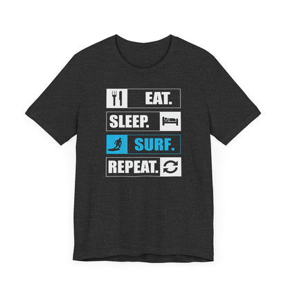 Eat. Sleep. Surf. Repeat