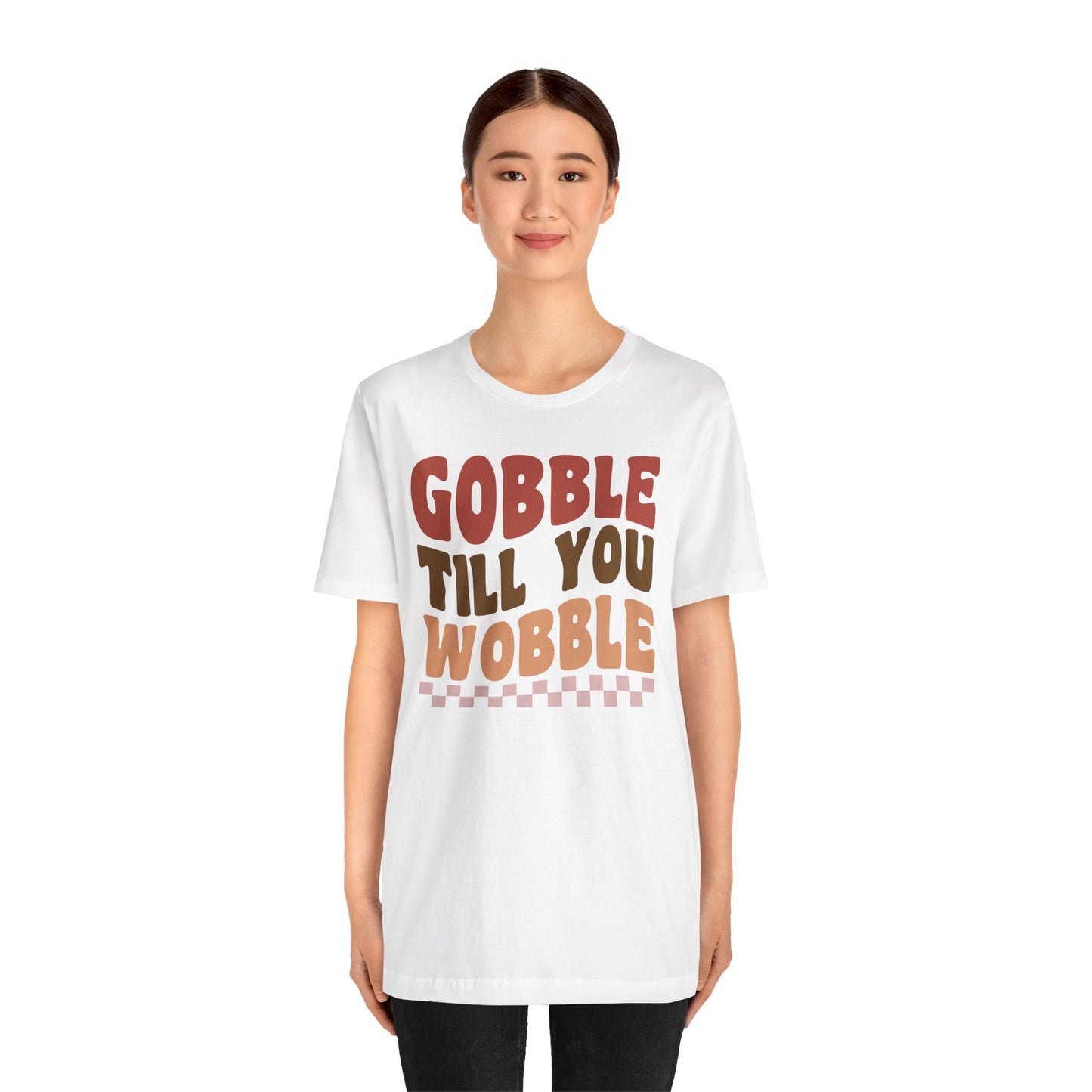 Gobble Till You Wobble