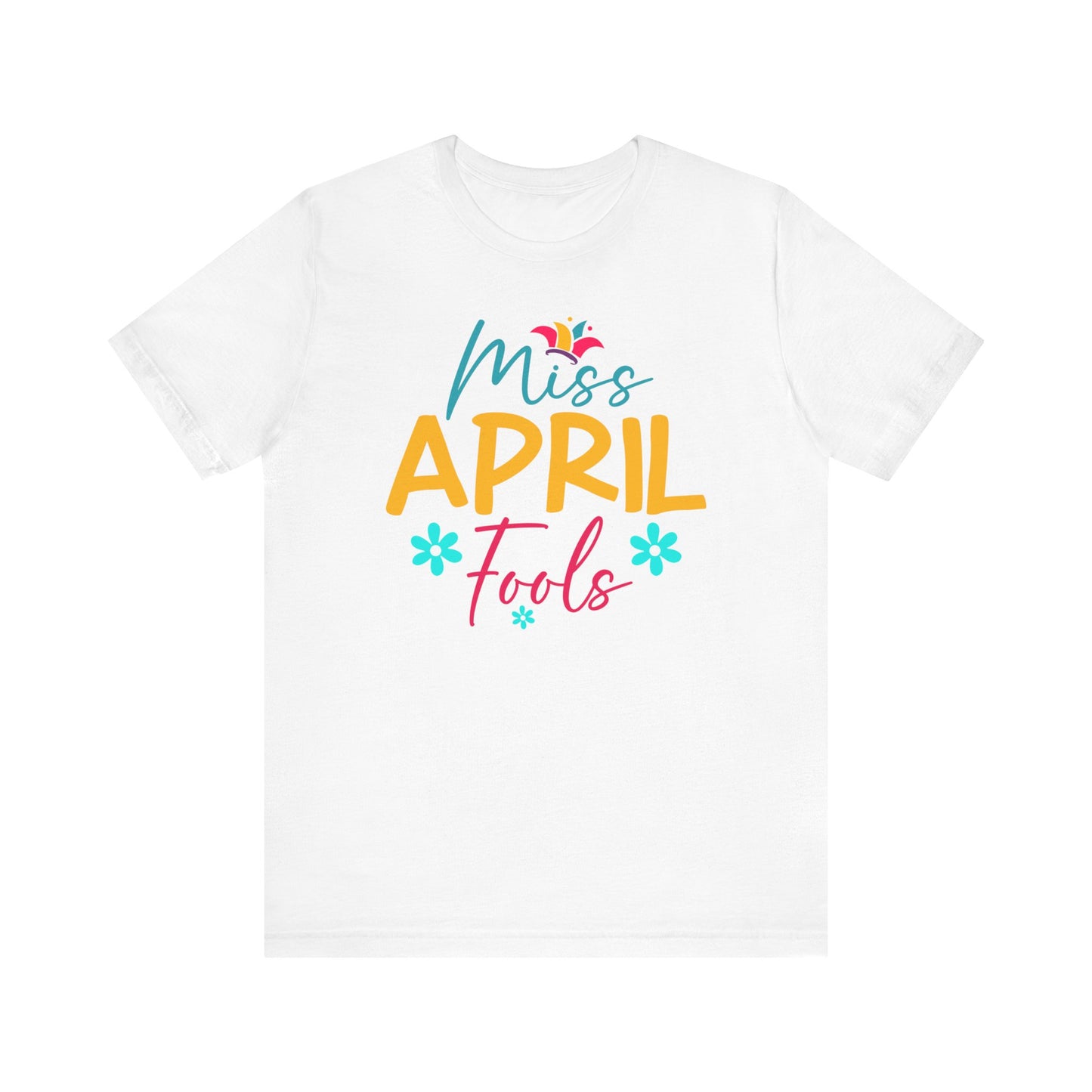 Miss April Fools