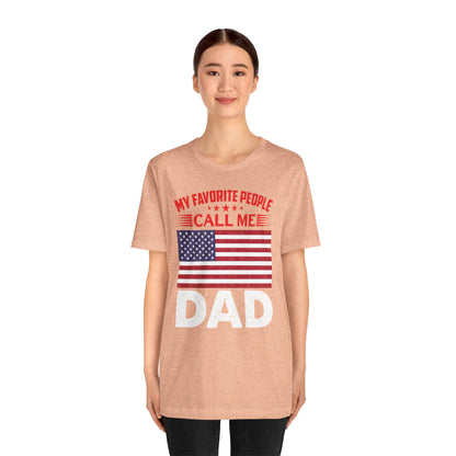 My favorite people call me Dad
