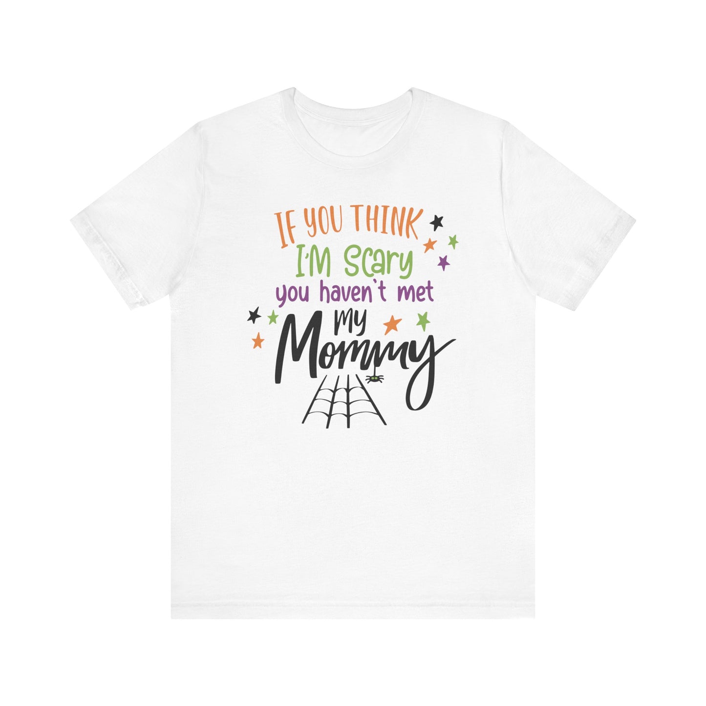 7. You Haven_t Met My Mommy