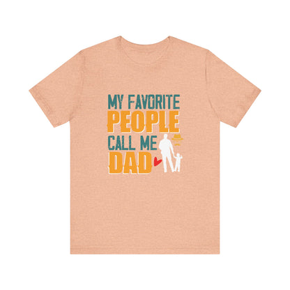 -My Favorite People Call Me Dad-