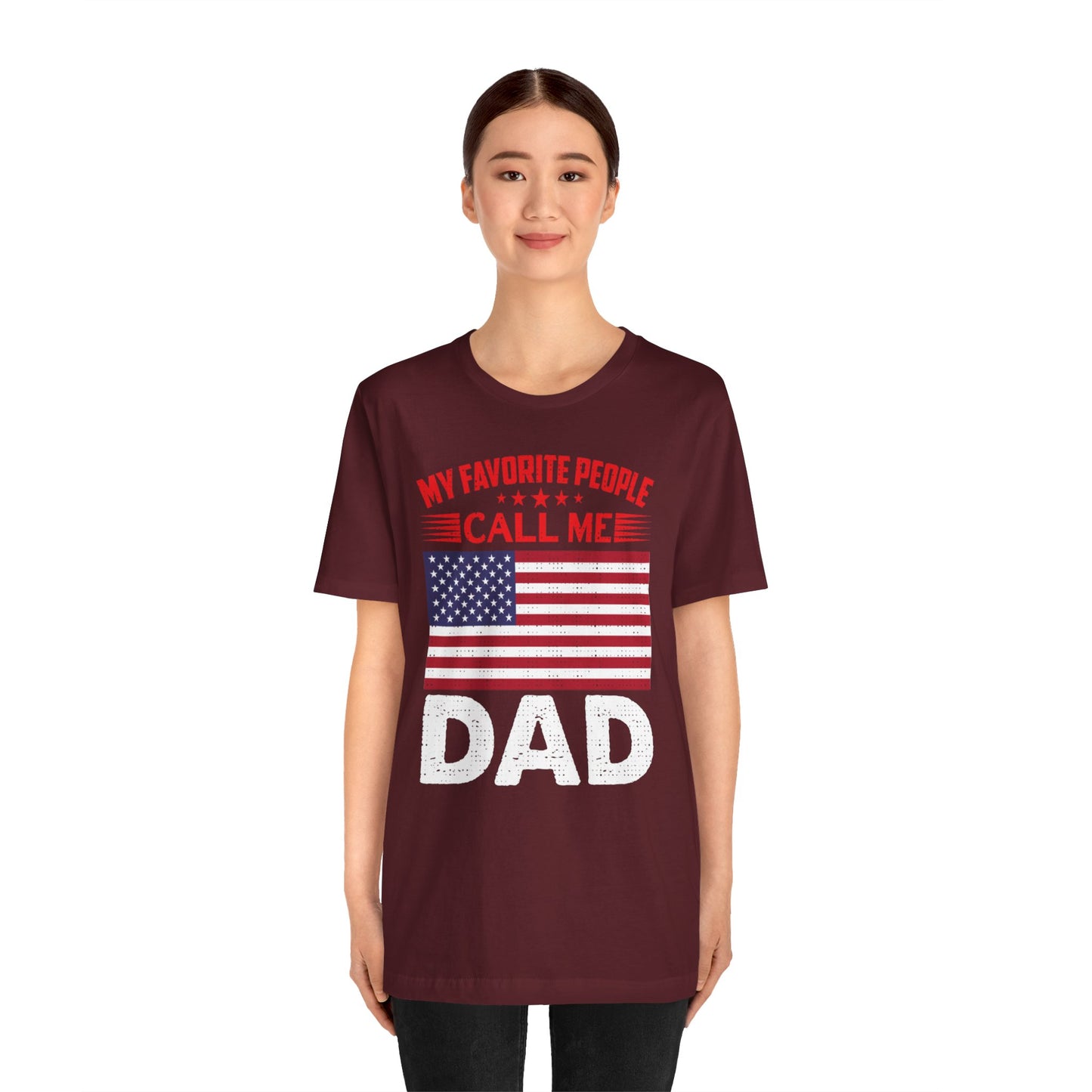 My favorite people call me Dad