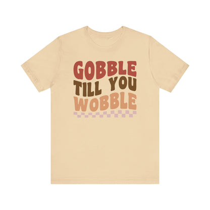 Gobble Till You Wobble