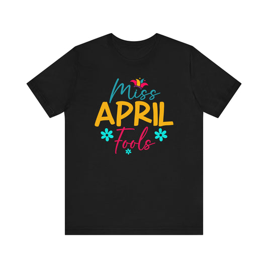 Miss April Fools