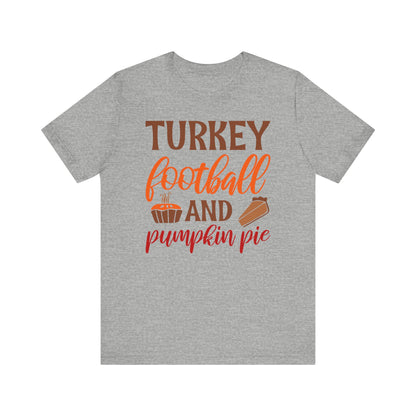 Turkey Football and Pumpkin Pie