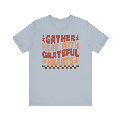 Gather Here With Grateful Hearts