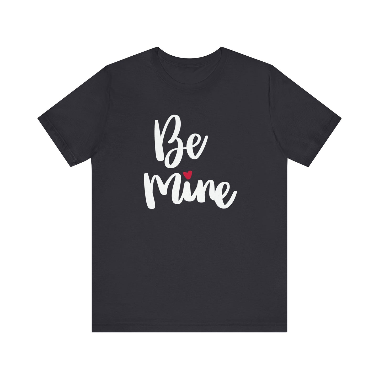 Be Mine