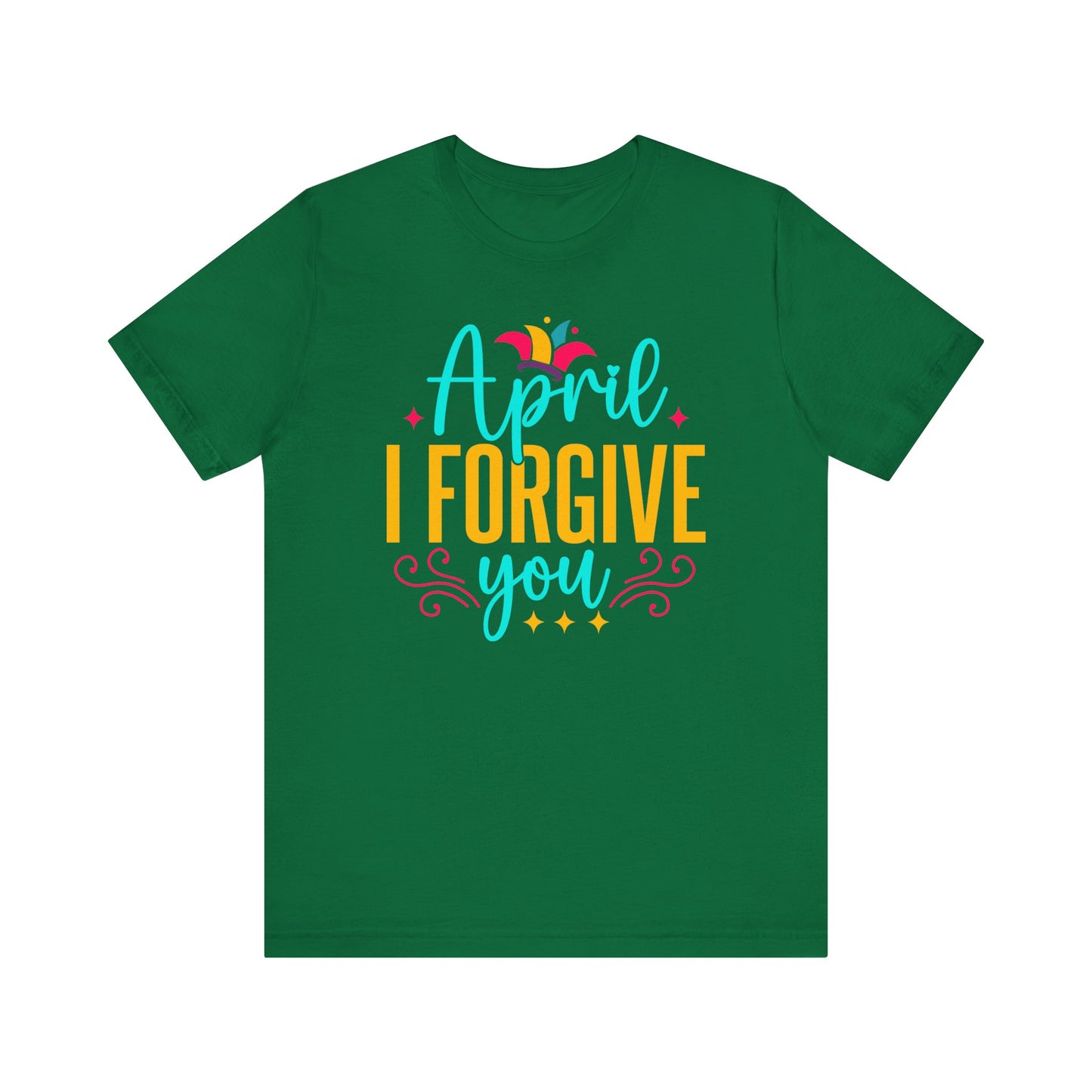 April I forgive you