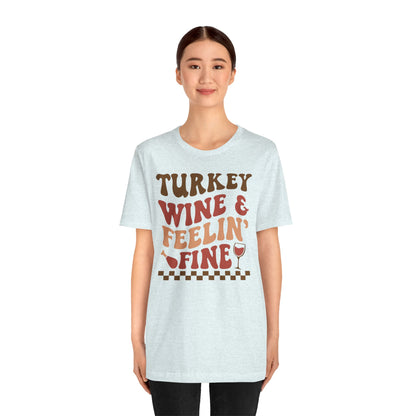 Turkey Wine & Feelin_ Wine