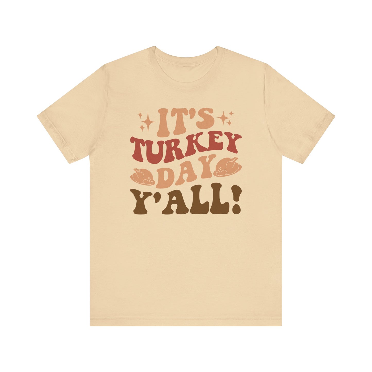 It_s Turkey Day Y_All