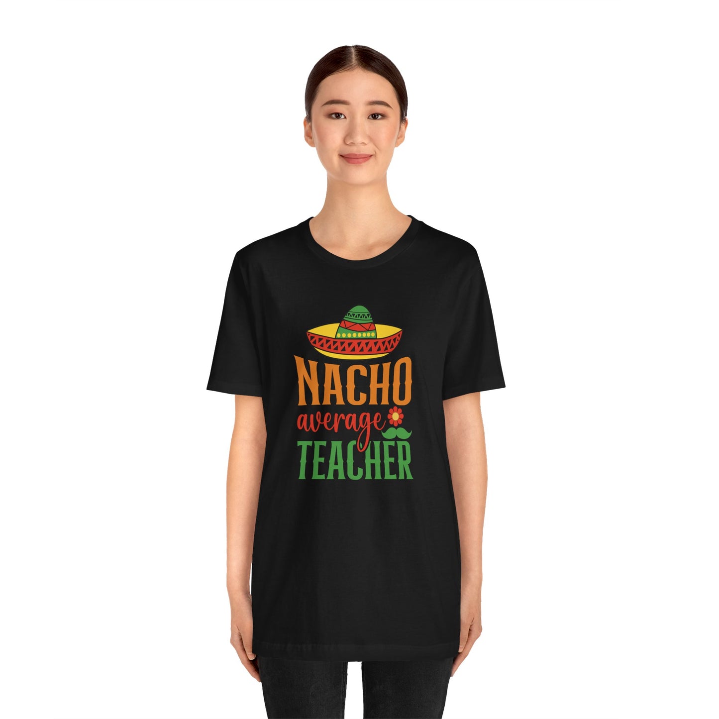 Nacho average teacher