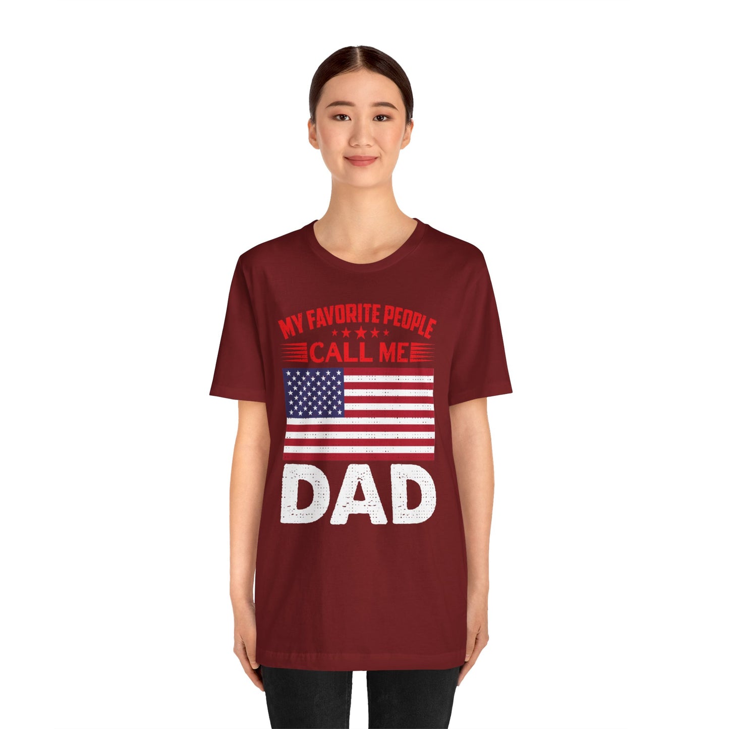 My favorite people call me Dad