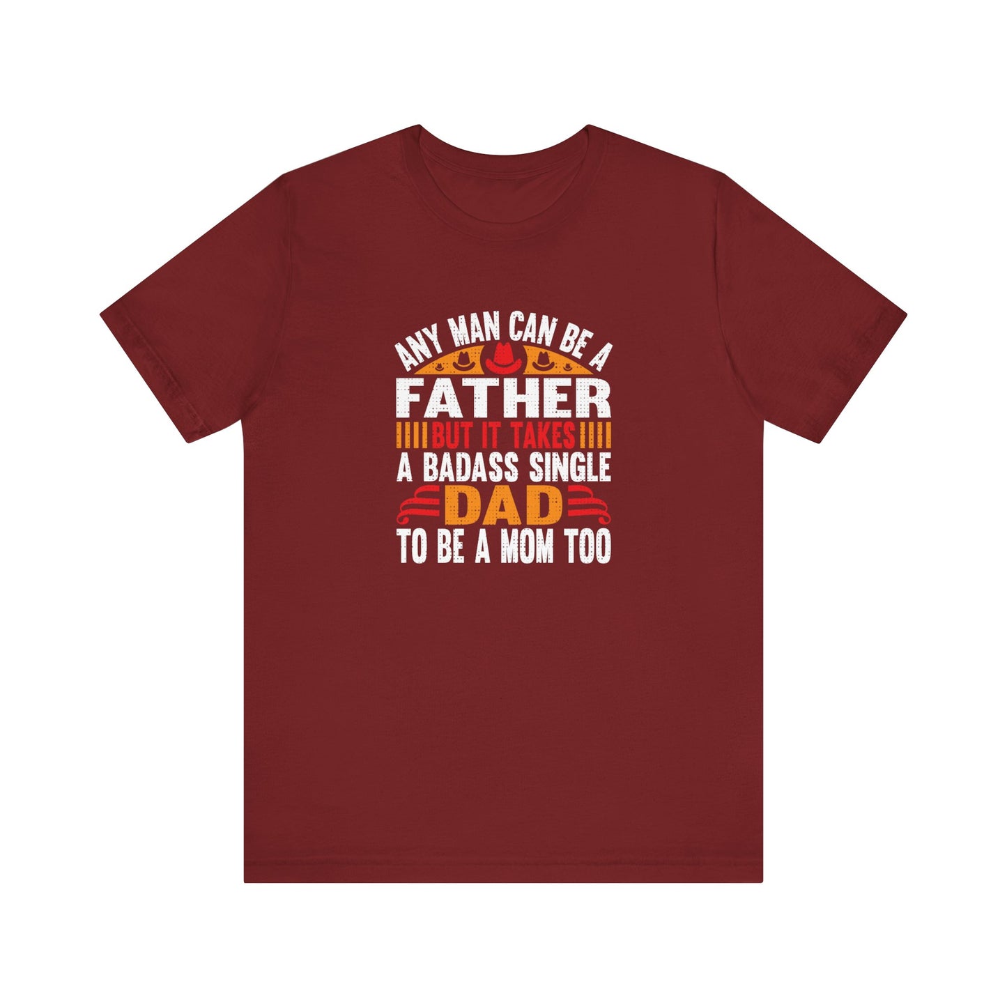 Any man can be a father