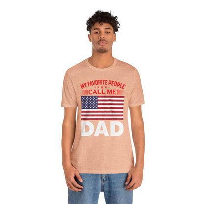 My favorite people call me Dad