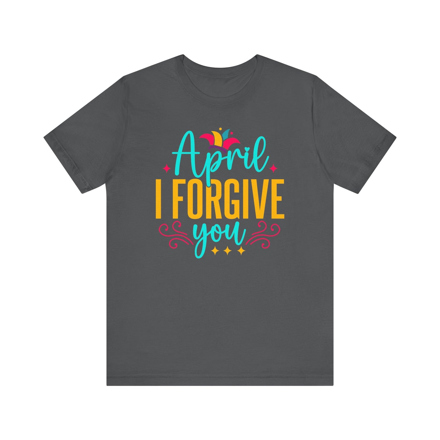 April I forgive you