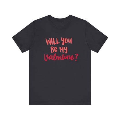 Will you be my valentine-