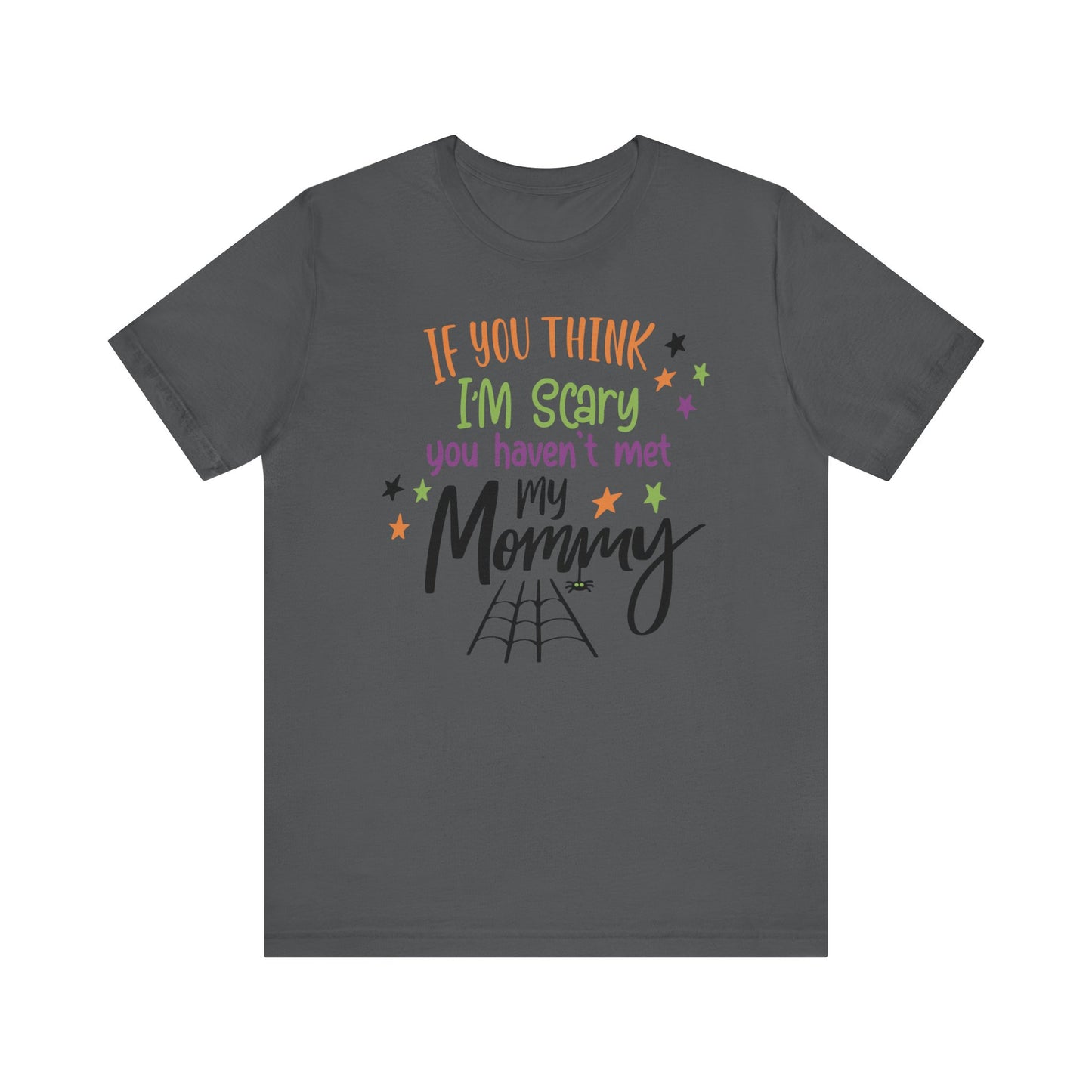 7. You Haven_t Met My Mommy