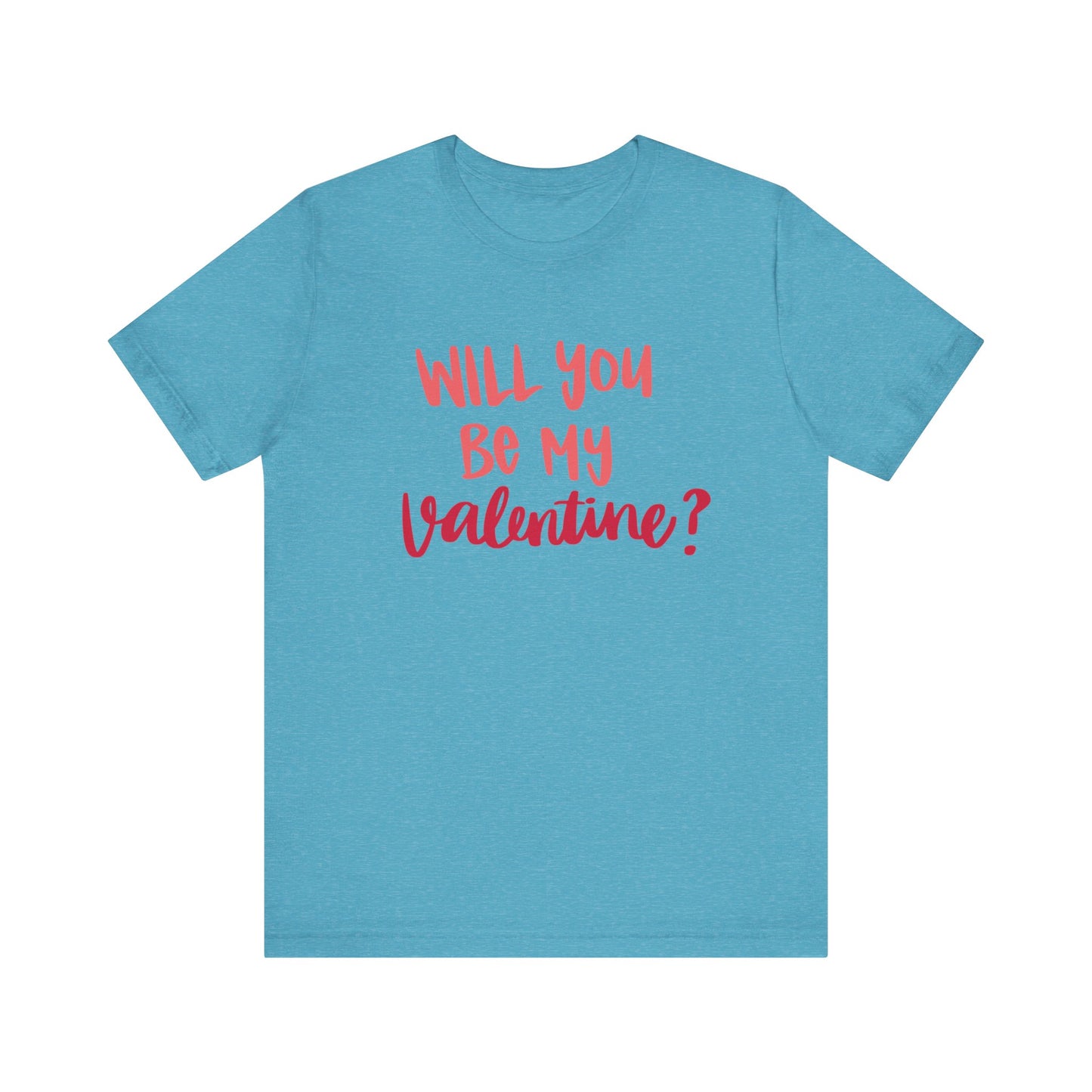 Will you be my valentine-