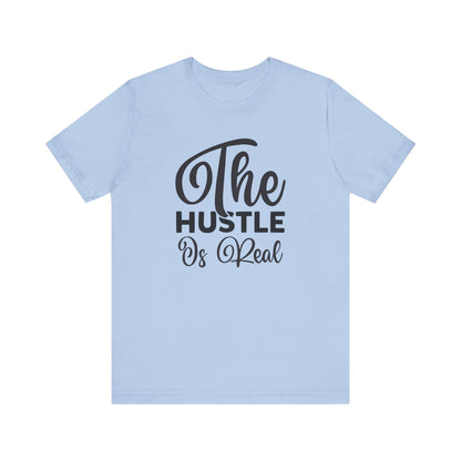 The Hustle Is Real (2)