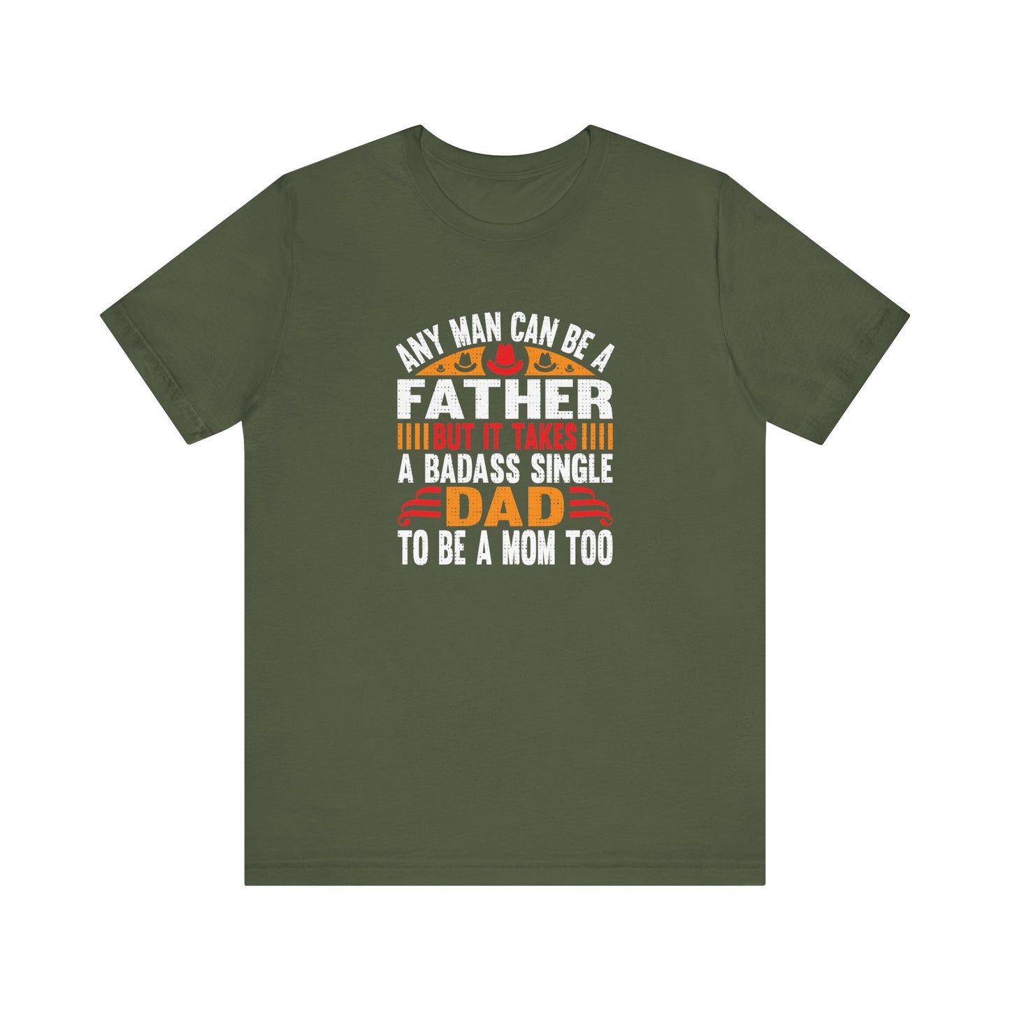 Any man can be a father