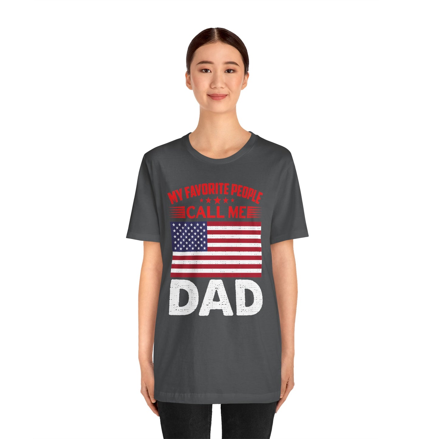 My favorite people call me Dad