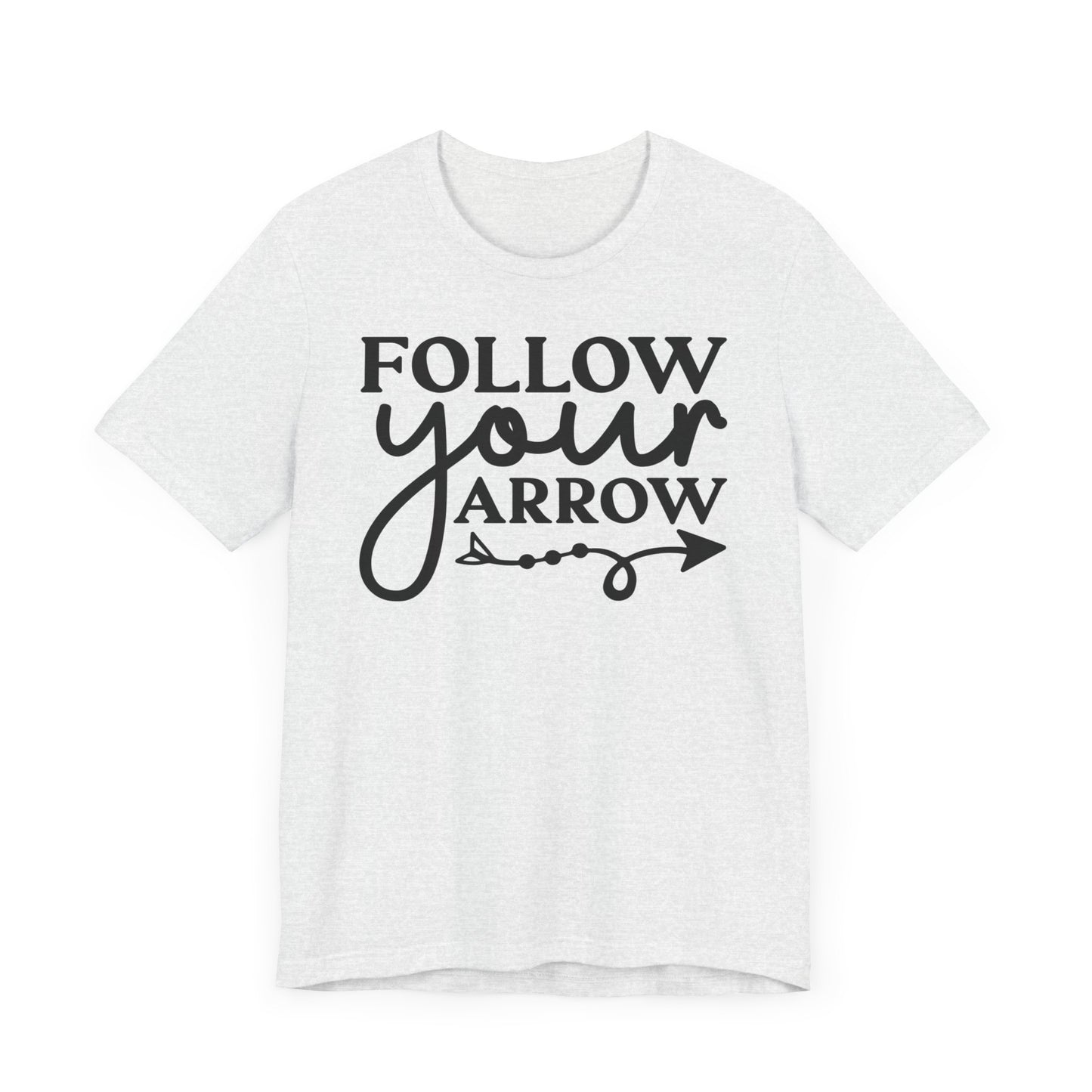 Follow Your Arrow