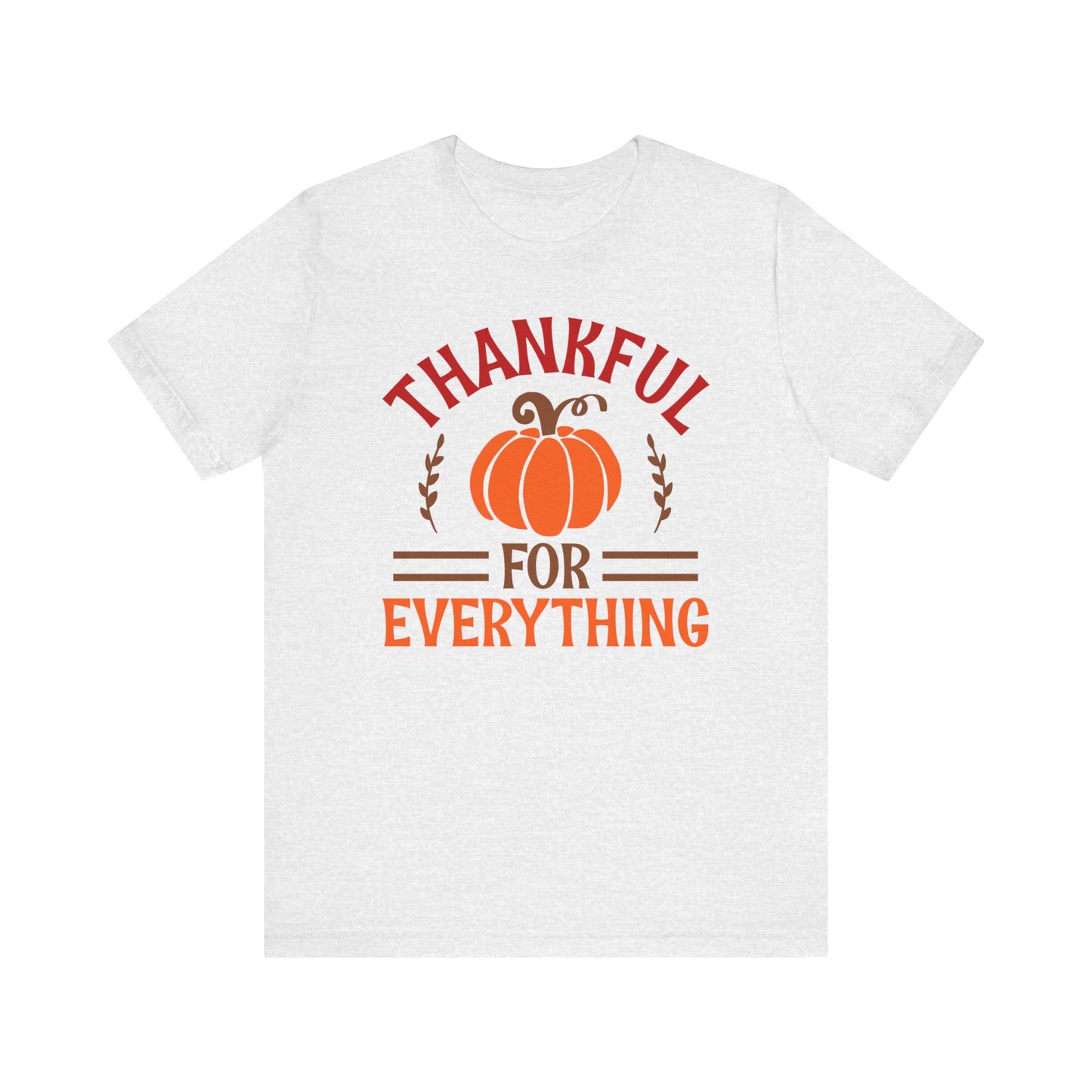 -Thankful For Everything