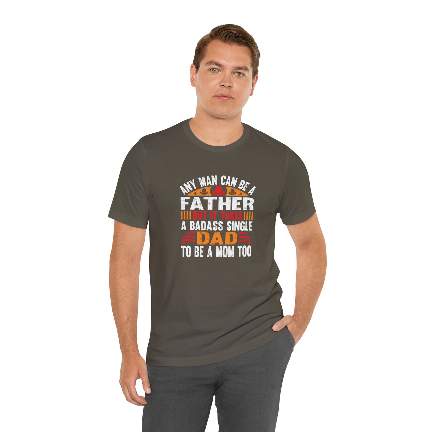 Any man can be a father