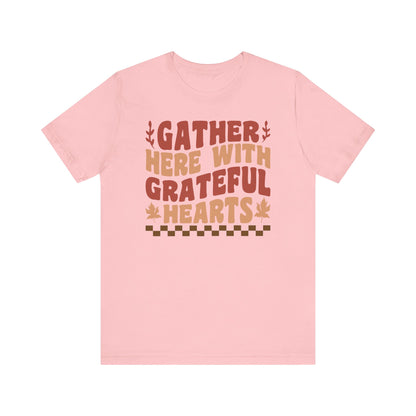 Gather Here With Grateful Hearts