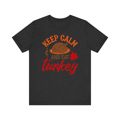 Keep Calm and Eat Turkey